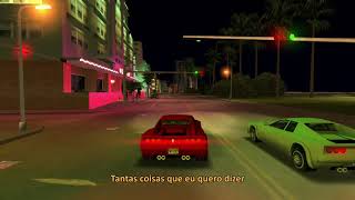 Your Love  GTA Vice City Legendado [upl. by Coppinger]