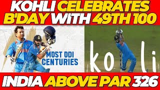 King Kohli celebrates birthday with Sachin Tendulkar record 49th 100  India gets 3265  IND vs SA [upl. by Haim]