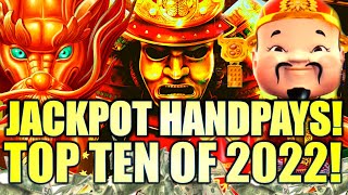 ★TOP 10 JACKPOTS OF 2022★ ⏰ MY BIGGEST HANDPAY JACKPOT WINS FROM THE YEAR Slot Machine Wins [upl. by Nosiram448]