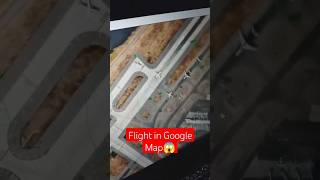 flight simulator in google maps shorts googlemaps tools [upl. by Gersham]