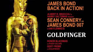 GOLDFINGER super soundtrack suite  John Barry [upl. by Rollie193]