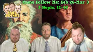 Come Follow Me  2 Nephi 1119  THREE BROTHERS [upl. by Clova897]