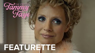 THE EYES OF TAMMY FAYE  quotThe Soul of Tammy Fayequot Featurette  Searchlight Pictures [upl. by Atiugram858]