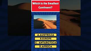 Which is the Smallest Continent shortsviral shortvideo shortvideoyoutube [upl. by Nade]