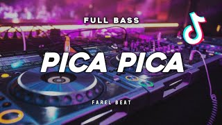 DJ PICA PICA VIRAL TIKTOK‼️Farel BeatNwrmx2k24 [upl. by Nyleikcaj]