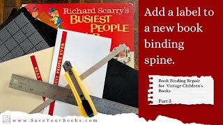 Book Binding Repair for Vintage Childrens Books Part 2 Save Your Books [upl. by Rianna]