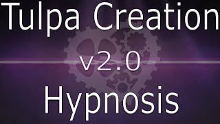 Tulpa Creation and Reinforcement Hypnosis  v20  Violet and Chase REUPLOAD [upl. by Sadira]