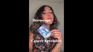 HOROSCOPE CANCER NOVEMBRE 2024 [upl. by Lechner870]