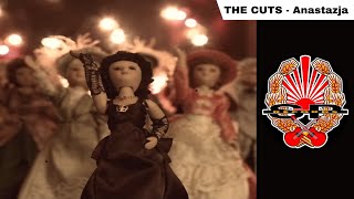 THE CUTS  Anastazja OFFICIAL VIDEO [upl. by Cassie703]