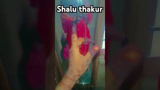 Gal karke song shalu thakur hand acting [upl. by Asus835]