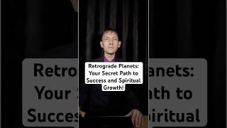 “Retrograde Planets Your Secret Path to Success and Spiritual Growth” [upl. by Joab]