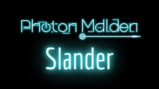 Photon Maiden Slander [upl. by Yesiad]