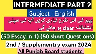 Intermediate part 2 English paper pairing scheme second annual exam 2024 all Punjab board student [upl. by Lewert]