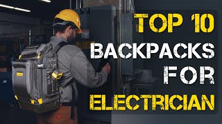 Top 10 Best Backpack for Electrician [upl. by Adekahs]