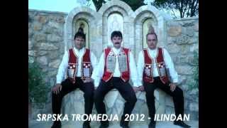 Srpska Tromedja 2012  Ilindan [upl. by Treharne]