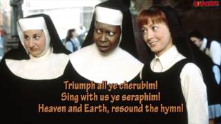 Sister Act  Hail Holy Queen Lyrics [upl. by Hanshaw]