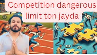 Competition v limit ton jayda dangerous haicompetition dangerouslimitcompetativeexamcompetition [upl. by Eolcin]