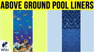 6 Best Above Ground Pool Liners 2019 [upl. by Herstein608]