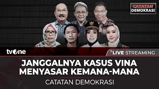 LIVE Janggalnya Kasus Vina Menyasar Kemanamana  Catatan Demokrasi tvOne [upl. by Sutsugua835]