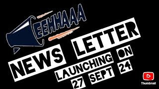 eehhaaa LAUNCH ON 27 SEPT NEWS LETTER moneyJAALIFESTYLE [upl. by Namas]