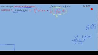 Integrales por partes 06 ejemplo 4 x por arcotangente parte 2 [upl. by Enirehtahc]