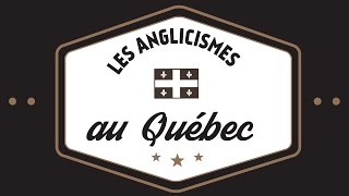 Anglicismes du quebec [upl. by Aikemahs]