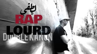 LOTFI DOUBLE KANON RAP LOURD CLIP OFFICIEL  All rights reserved [upl. by Anilat79]