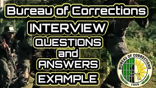 BuCor INTERVIEW questions and answers  Bureau of Corrections Interview Example [upl. by Haet]