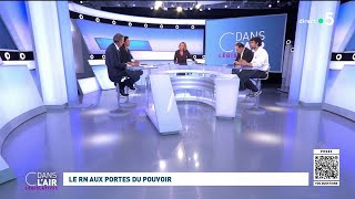 Le RN aux portes du pouvoir  cdanslair 01072024 [upl. by Elleunamme]