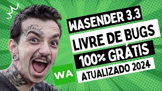 Baixe o WaSender 33 Atualizado 100 Funcionando 2024  Download GRÁTIS [upl. by Kristal]