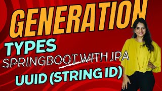 UUID Generation Types in Spring boot with JPA amp Hibernate  Part 2 [upl. by Anairam333]