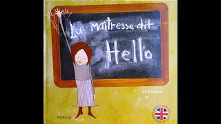 La maîtresse dit hello [upl. by Liuka]