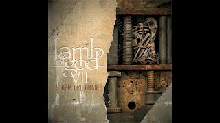 Lamb Of God  512 [upl. by Tavis]