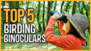 Best Birding Binoculars 2023  Top 5 Best Binocular for Bird Watching [upl. by Astraea]