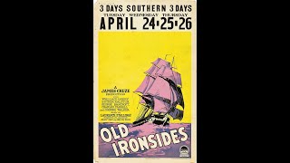 1926 Old Ironsides Hi Def [upl. by Manolo]