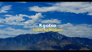 Kgotso  Tsohle ka Modimo Official Lyric Video [upl. by Hume5]