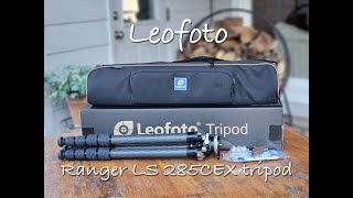 The Leofoto Ranger LS 285CEX tripod [upl. by Bernie]