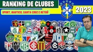 CBF DIVULGA O RANKING DE CLUBES E FEDERAÇÕES FLAMENGO LIDERA SPORT NÁUTICO E SANTA CRUZ [upl. by Gina]