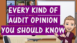 4 TYPES OF AUDIT OPINION REPORT  AUDITING THEORY [upl. by Rianna]