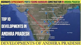 Top 10 Developments Of Andhra Pradesh Highways Expressways Ports Fishing Harbours  Kiran Tummala [upl. by Peatroy]