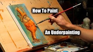 How to Paint an Underpainting  Justin Hillgrove  Imps and Monsters [upl. by Joanna519]