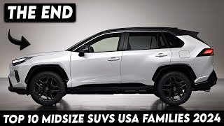 10 Midsize SUVs USA Families  Midsize SUVs 2024 [upl. by Zuleika]