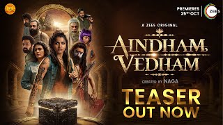 Aindham Vedham Official Teaser  A ZEE5 Original  Naga  Premieres 25th October [upl. by Hardigg]