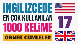 İngilizcede En Çok Kullanılan 1000 Kelime ve Örnek Cümleler  Ders 17 [upl. by Zima]