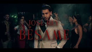 JOSE REY  BÉSAME [upl. by Plantagenet676]