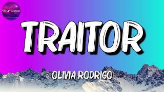 ♫ Olivia Rodrigo  Traitor Lyrics [upl. by Phillada]