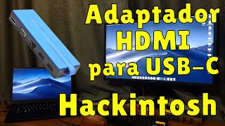 Adaptador USBC 30 para HDMI Como adicionar um Monitor Full HD  Ultrawide no Mac ou Hackintosh [upl. by Candace]