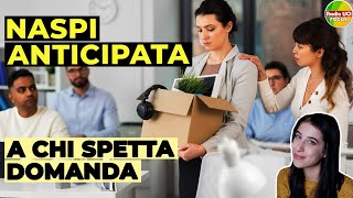 NASpI ANTICIPATA💻 Come Funziona REQUISITI e Domanda [upl. by Anirbas]