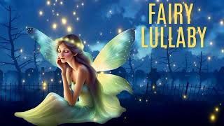 New fairy lullaby songs for kids babylullabydreams [upl. by Orferd895]