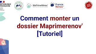 Comment monter un dossier Ma Prime Renov  Tutoriel [upl. by Curley]